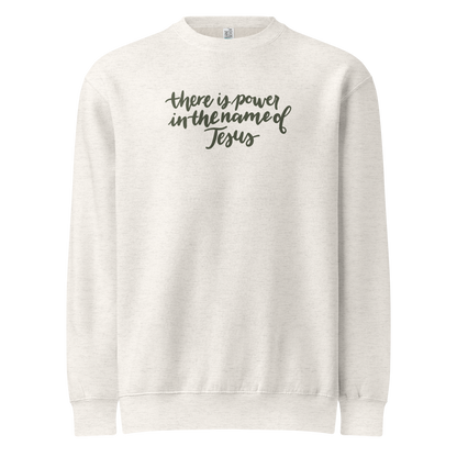 there is power in the name of Jesus sweatshirt, crewneck, women's sweatshirt, christian clothing brand, faith based fashion, cream sweatshirt, olive green