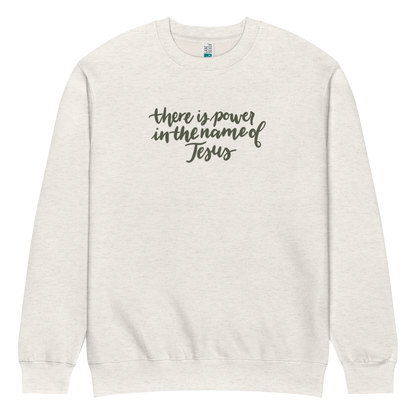 there is power in the name of Jesus sweatshirt, crewneck, women's sweatshirt, christian clothing brand, faith based fashion, cream sweatshirt, olive green