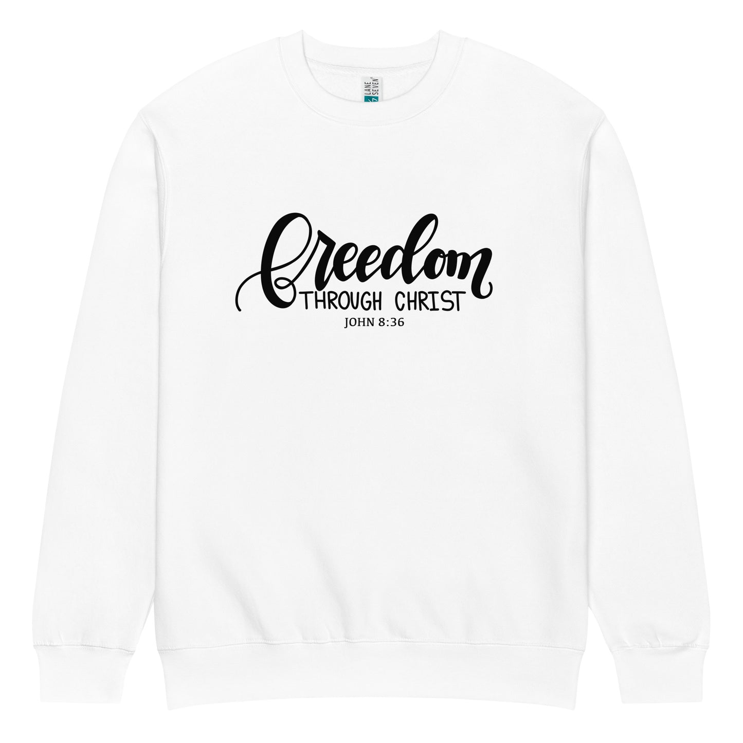 freedom through sweatshirt, freedom sweatshirt, crewneck, women's sweatshirt, christian clothing brand, faith based fashion, white sweatshirt, black