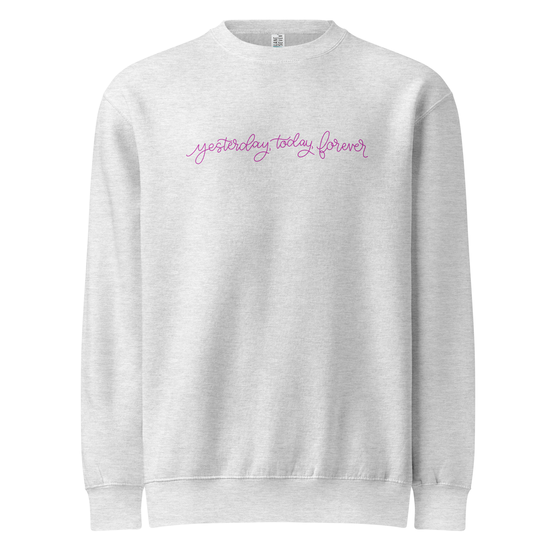 yesterday today forever sweatshirt, crewneck, women's sweatshirt, christian clothing brand, faith based fashion, gray sweatshirt, pink
